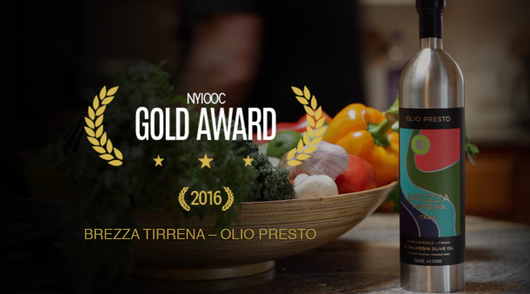 Brezza Tirrena Olio Presto wins NYIOOC Gold Award
